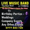 Live Music Band (Birthday Party/Weddings/Events/House/Hotels/Restaurants)